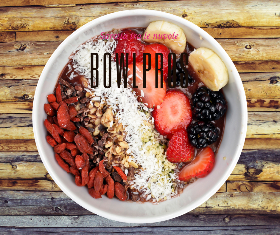 Bowlpros, il nuovo modo per un’alimentazione sana e&nbsp;sfiziosa