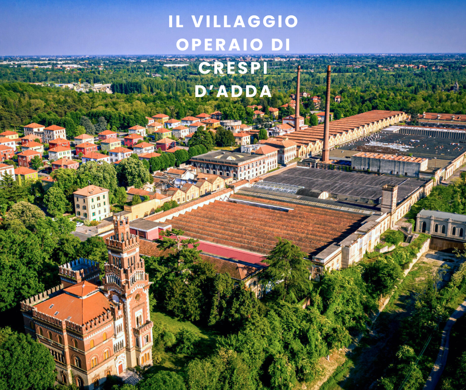 Il Villaggio Operaio di Crespi d’Adda: cosa vedere nel sito UNESCO in&nbsp;Lombardia