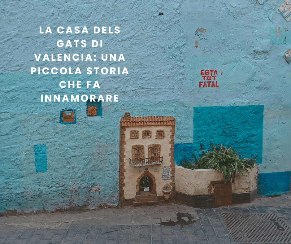 La Casa dels Gats di Valencia: una piccola storia che fa&nbsp;innamorare
